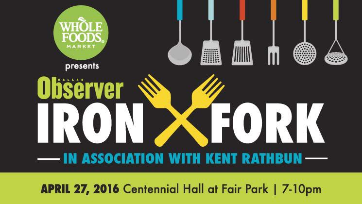 2016 Dallas Observer Iron Fork is Here! – A Giveaway